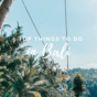 Bali comment y aller